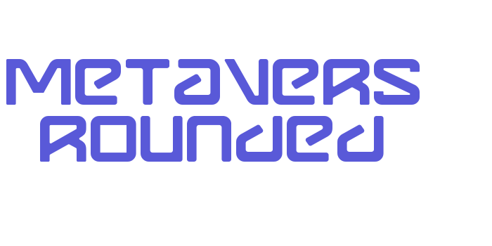 Metavers Rounded Font Download