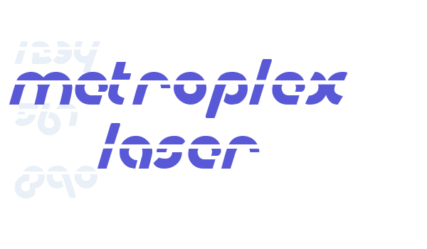 Metroplex Laser Font