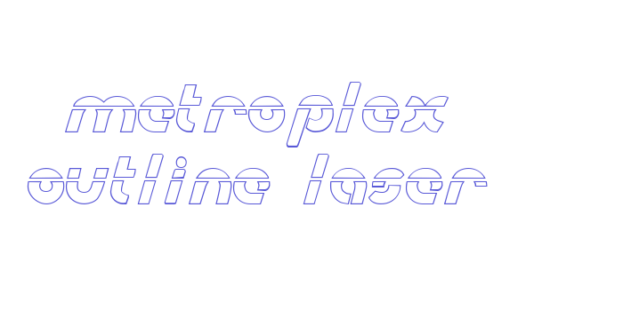 Metroplex Outline Laser Font Download