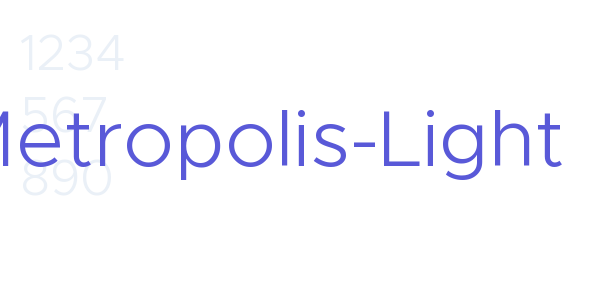 Metropolis-Light font