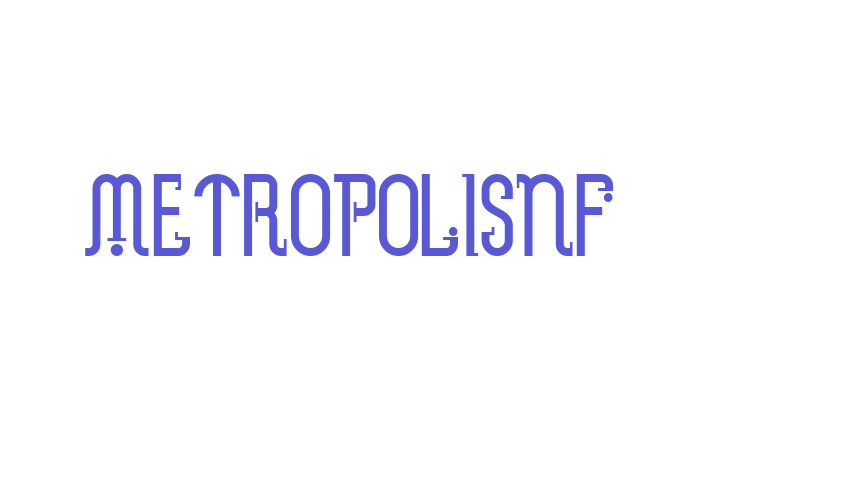 MetropolisNF Font