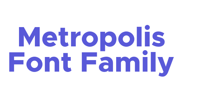 Metropolis Font Family Font Download