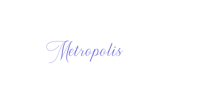 Metropolis Font