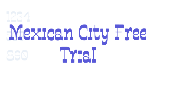 Mexican City Free Trial font free