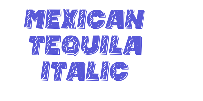 Mexican Tequila Italic Font