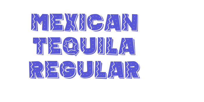 Mexican Tequila Regular Font Download