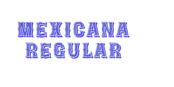 Mexicana Regular font free