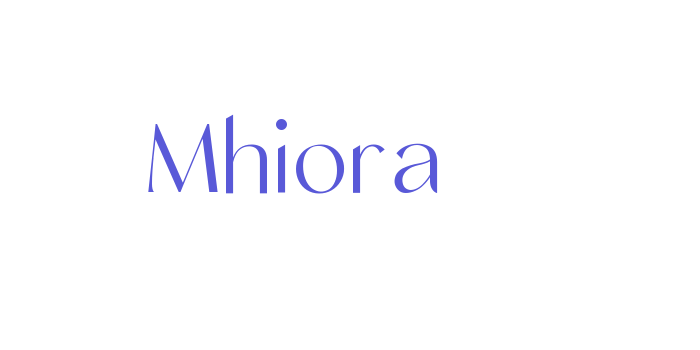 Mhiora Font