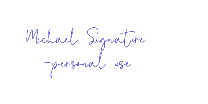 Michael Signature -personal use Font Download