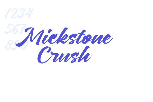 Mickstone Crush
