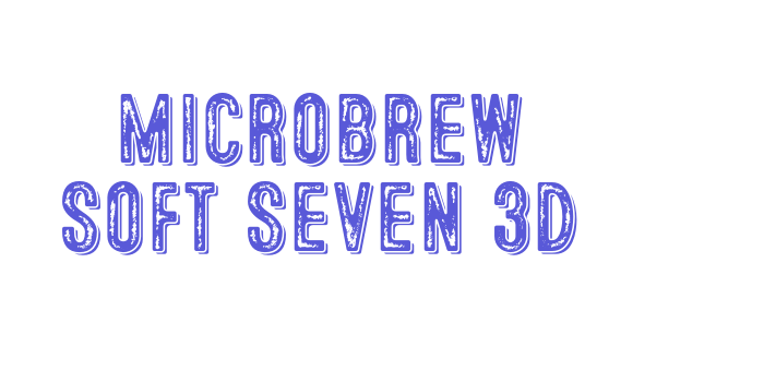 Microbrew Soft Seven 3D Font Download