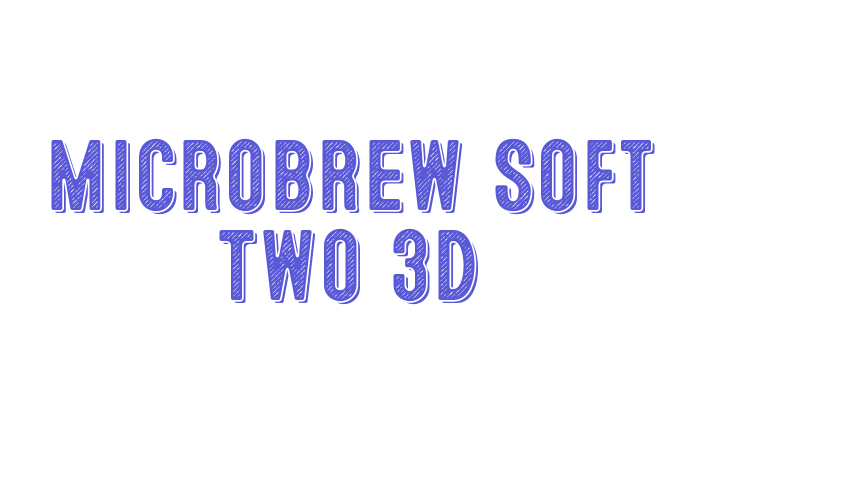 Microbrew Soft Two 3D Font Download