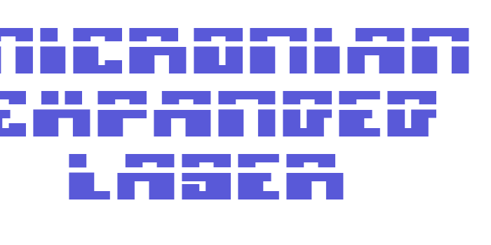 Micronian Expanded Laser Font