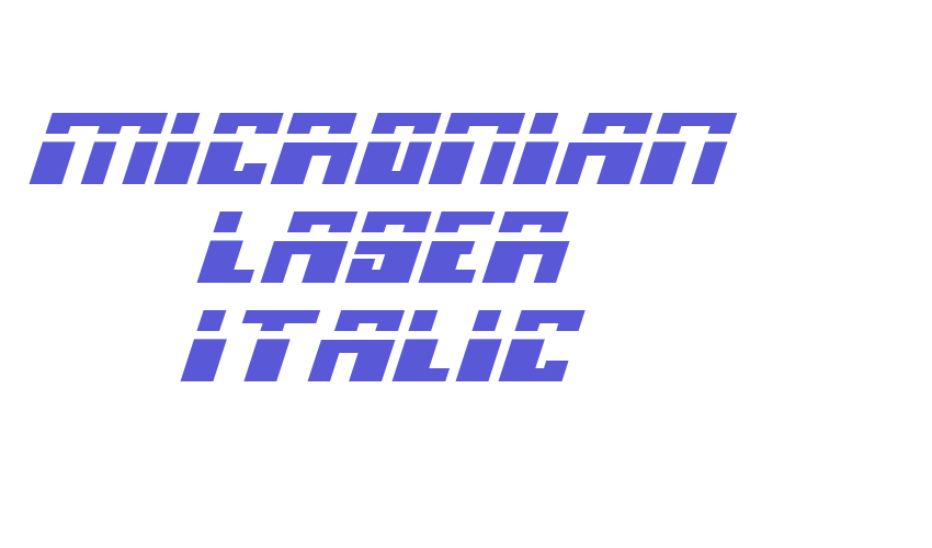 Micronian Laser Italic Font Download