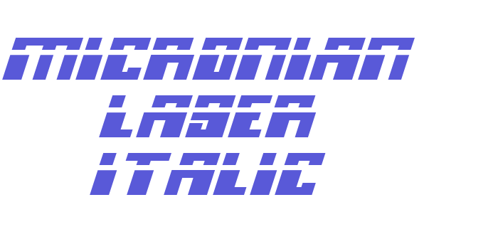 Micronian Laser Italic Font Download