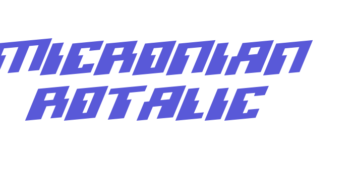 Micronian Rotalic Font