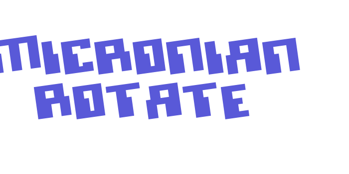 Micronian Rotate Font