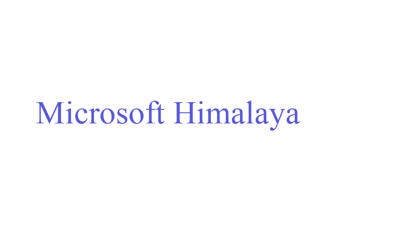 Microsoft Himalaya Font