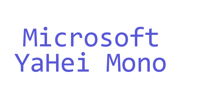 Microsoft YaHei Mono Font Download