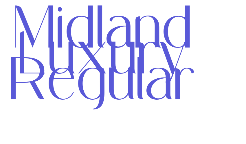 Midland Luxury Regular Font Download