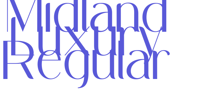 Midland Luxury Regular Font Download