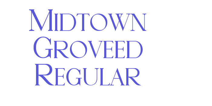 Midtown Groveed Regular Font