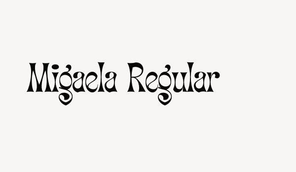 Migaela Regular Font