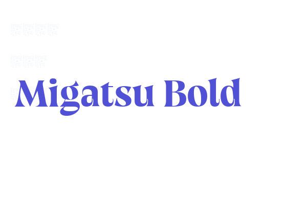 Migatsu Bold