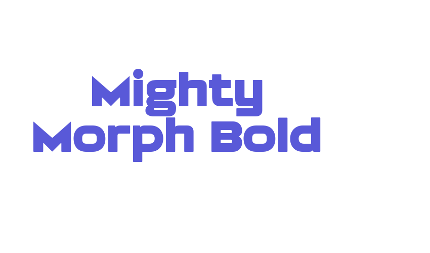 Mighty Morph Bold Font