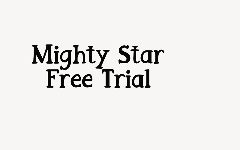 Mighty Star Free Trial Font