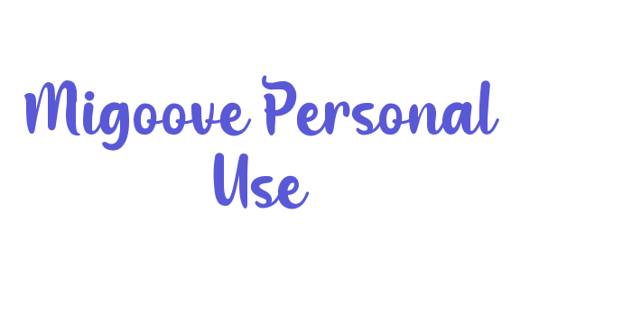 Migoove Personal Use Font Download