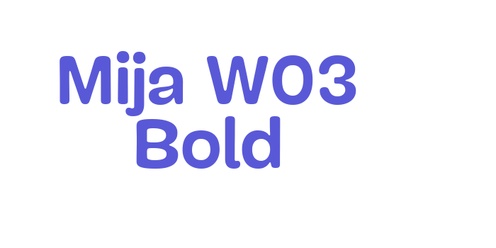 Mija W03 Bold Font