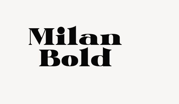 Milan Bold Font