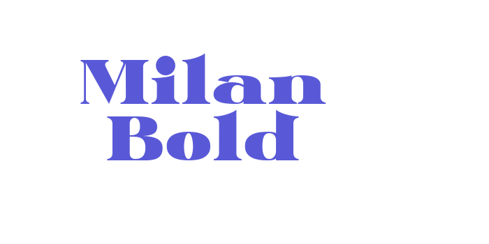 Milan Bold Font Download