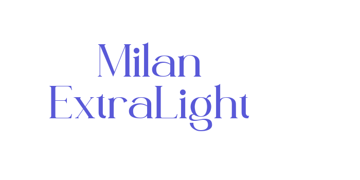 Milan ExtraLight Font Download