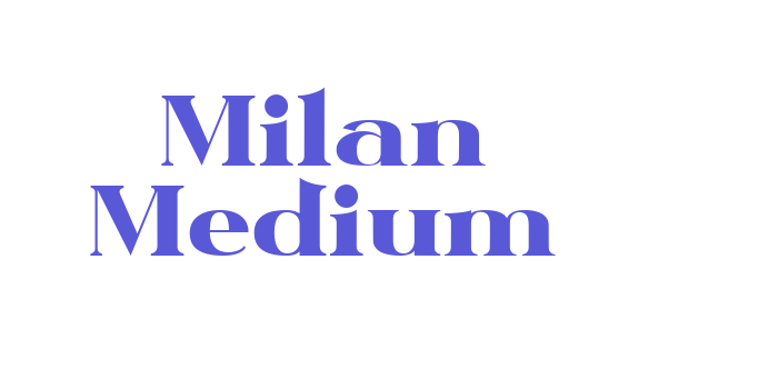 Milan Medium Font Download