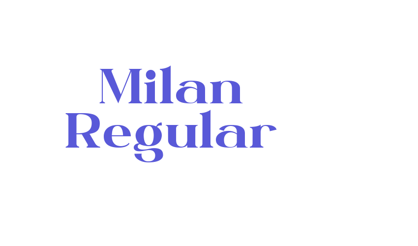 Milan Regular Font