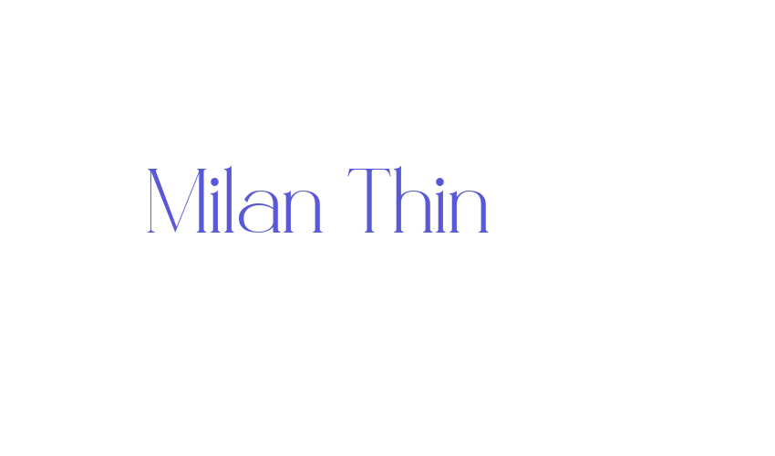 Milan Thin Font