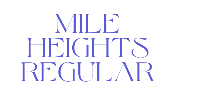 Mile Heights Regular Font Download