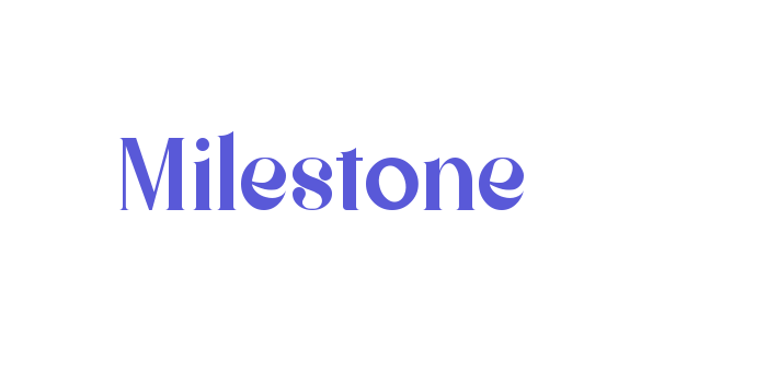 Milestone Font