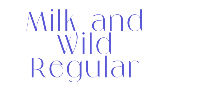 Milk and Wild Regular Font Download