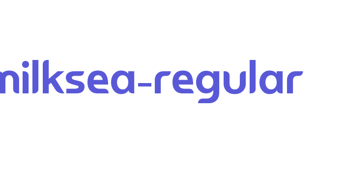 Milksea-Regular Font Download