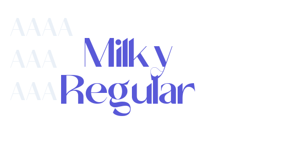 Milky Regular font