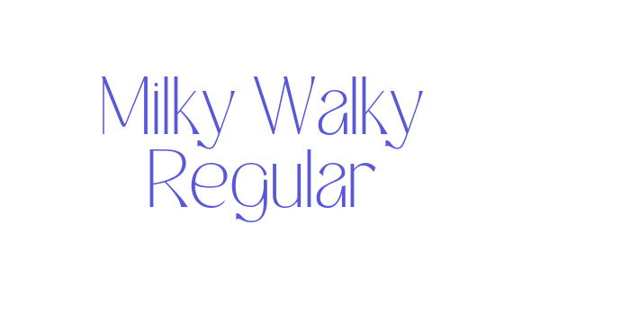 Milky Walky Regular Font Download