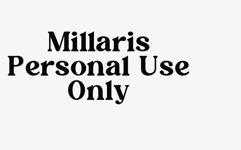 Millaris Personal Use Only Font