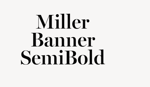 Miller Banner SemiBold Font