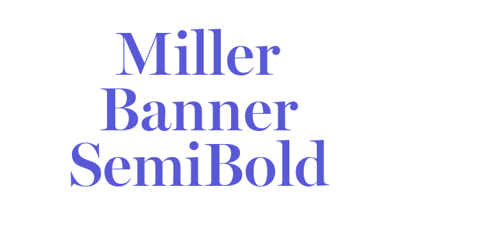 Miller Banner SemiBold Font Download