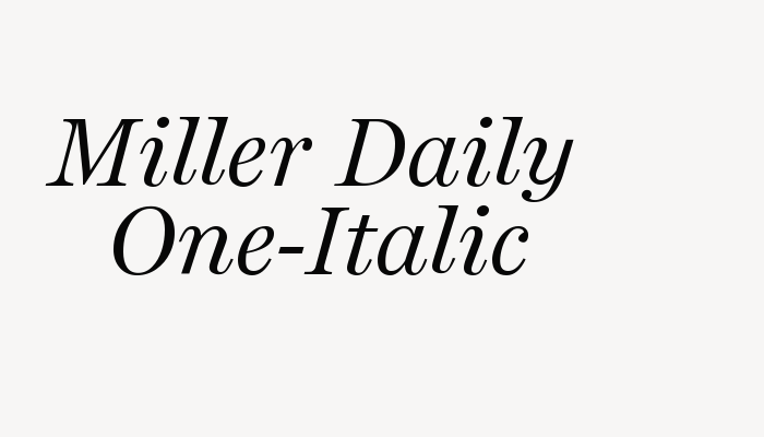 Miller Daily One-Italic font download