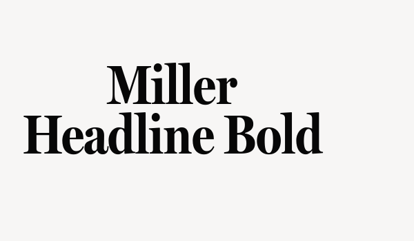 Miller Headline Bold Font