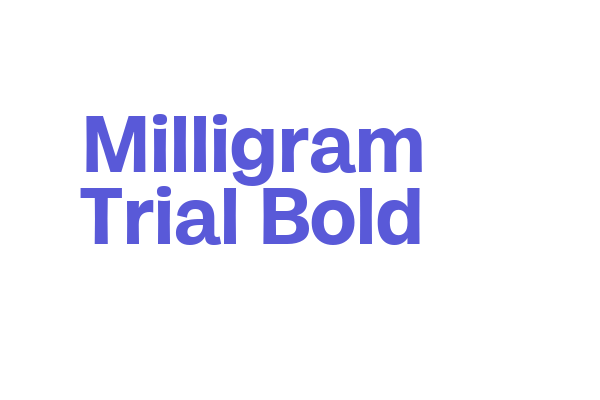 Milligram Trial Bold Font